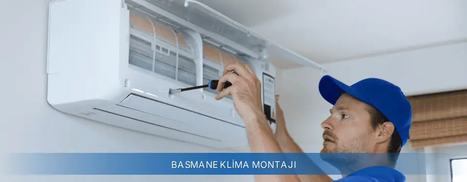 Basmane İlçemi General Electric Klima Montajı